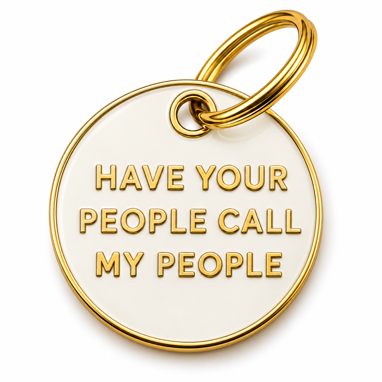 Call My People Tag - Gold & White
