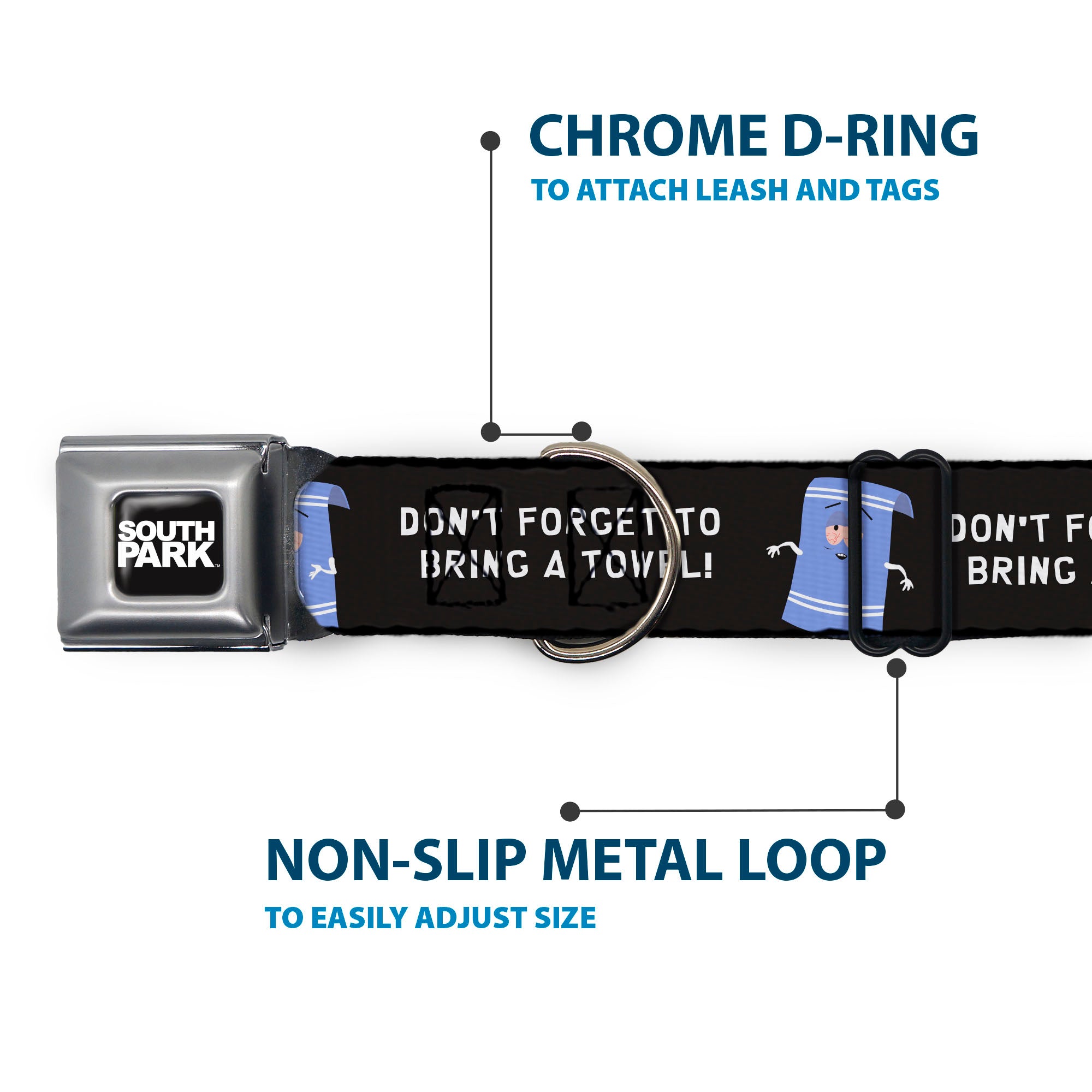 SOUTH PARK Title Logo Full Color Black/White Seatbelt Buckle Collar - South Park Towlie DON’T FORGET TO BRING A TOWEL Pose Black