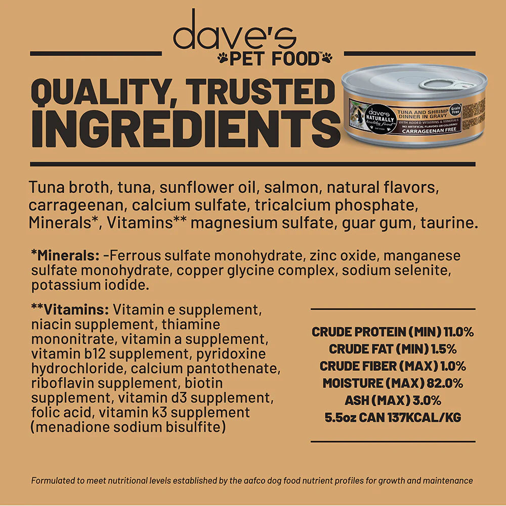 Dave's Naturally Healthy Grain Free Tuna & Shrimp Dinner in Gravy Wet Cate Food (5.5oz)