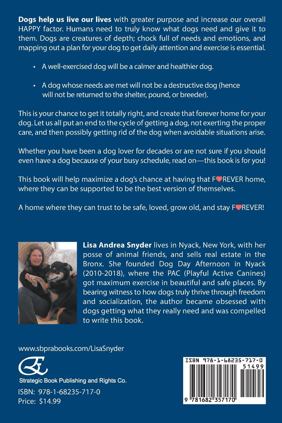 Noses in the Wind: How to Create the Best Life for Your Dog (and Make a Forever Home) by Lisa Snyder