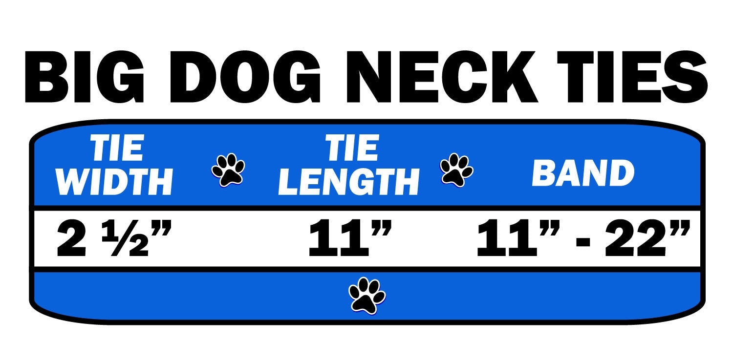 Big Dog Neck Ties, 