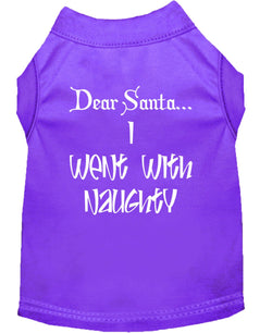 Christmas Screenprinted Dog Shirt, "Dear Santa, I Went With Naughty"