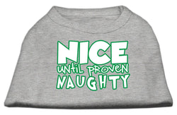 Christmas Pet Dog & Cat Shirt Screen Printed, "Nice Until Proven Naughty"