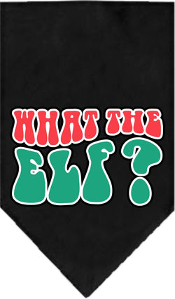 Christmas Pet and Dog Bandana Screen Printed, "What The Elf"