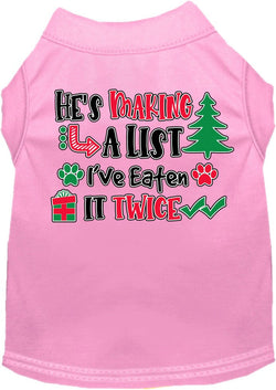 Christmas Dog Shirt for Pets 20-115 Pounds, "He's Making A List, I've Eaten It Twice"